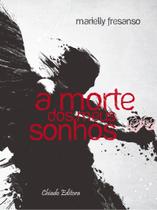 Livro - Morte dos Meus Sonhos