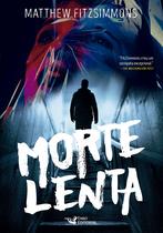 Livro - Morte lenta Livro - Morte lenta