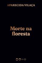 Livro - Morte na floresta