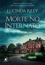 Livro - Morte no internato - Lucinda Riley