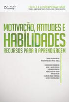 Livro - Motivação. Atitudes e habilidades Livro - Motivação. Atitudes e habilidades