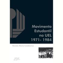 Livro Movimento Estudantil Na Uel 1971 1984