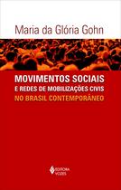 Livro - Movimentos sociais e redes de mobilizações civis no Brasil contemporâneo