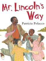 Livro - Mr. LincolnS Way - PENGUIN BOOKS Livro - Mr. LincolnS Way - PENGUIN BOOKS