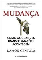 Livro - Mudança: como as grandes transformações acontecem