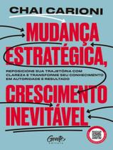 Livro - Mudanca Estrategica, Crescimento Inevitavel
