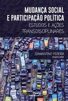 Livro - Mudança social e participação política: Estudos e ações transdisciplinares