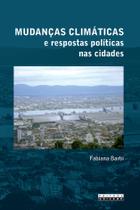 Livro - Mudanças climáticas e respostas políticas nas cidades