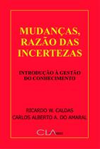 Livro - Mudanças, razão das incertezas Livro - Mudanças, razão das incertezas