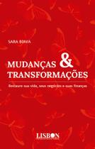 Livro - Mudanças & transformações