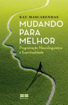 Livro - Mudando para melhor Livro - Mudando para melhor