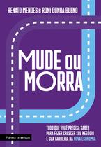 Livro - Mude ou morra