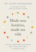 Livro - Mude seus horários, mude sua vida Livro - Mude seus horários, mude sua vida
