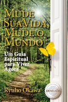 Livro - Mude sua vida, mude o mundo