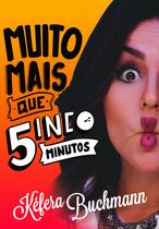 Livro - Muito mais que 5 minutos Livro - Muito mais que 5 minutos