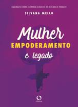 Livro - Mulher, empoderamento e legado
