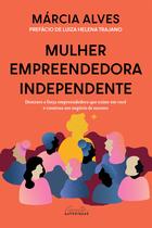 Livro - Mulher empreendedora independente Livro - Mulher empreendedora independente