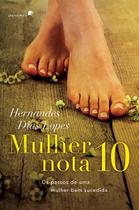 Livro - Mulher nota 10 Livro - Mulher nota 10