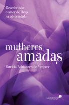 Livro - Mulheres amadas Livro - Mulheres amadas