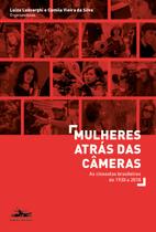 Livro - Mulheres atrás das câmeras Livro - Mulheres atrás das câmeras