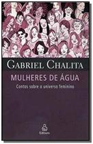 Livro - Mulheres De Agua - Ediouro - EDIOURO ( NORMAL )