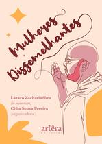 Livro - Mulheres Dissemelhantes