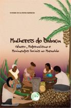 Livro - Mulheres do babaçu Livro - Mulheres do babaçu