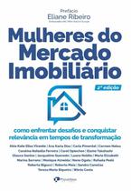 Livro Mulheres do Mercado Imobiliário Livro Mulheres do Mercado Imobiliário