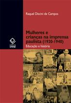 Livro - Mulheres e crianças na imprensa paulista (1920-1940)