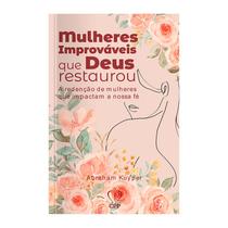 Livro - Mulheres improváveis que Deus restaurou