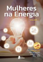 LIVRO MULHERES NA ENERGIA volume I - EDITORA LEADER