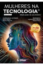 Livro Mulheres na Tecnologia - Edição poder de uma história, volume II