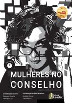 Livro - Mulheres no Conselho - Volume I - Edição poder de uma história