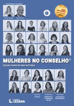 Livro - Mulheres no Conselho - Volume II - Edição Poder de uma História