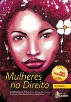 Livro - Mulheres no Direito - Volume I Livro - Mulheres no Direito - Volume I
