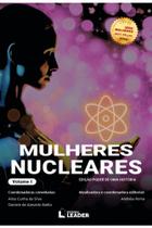 Livro Mulheres Nucleares - Edição poder de uma história, volume I - Leader