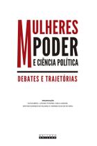 Livro - Mulheres, poder e ciência política Livro - Mulheres, poder e ciência política