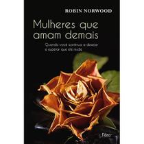 Livro - Mulheres que amam demais