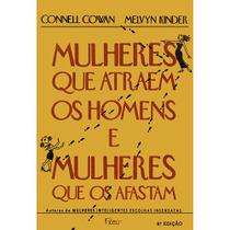 Livro - Mulheres que atraem os homens e mulheres que os afastam Livro - Mulheres que atraem os homens e mulheres que os afastam