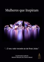Livro Mulheres que Inspiram - Edição Diamante Livro Mulheres que Inspiram - Edição Diamante