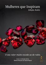 Livro Mulheres que Inspiram - Edição Rubis