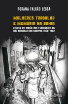 Livro - Mulheres, trabalho e memória na Bahia