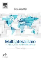 Livro - Multilateralismo nas relações internacionais