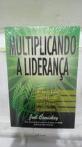 Livro - Multiplicando A Liderança - Joel Comiskey Livro - Multiplicando A Liderança - Joel Comiskey