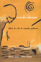 Livro - Mundividências: História de vida de migrantes professores