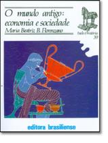 Livro - Mundo Antigo, O - Economia E Sociedade - 13ª Ed Livro - Mundo Antigo, O - Economia E Sociedade - 13ª Ed