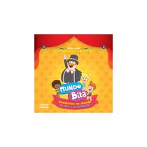 Livro - Mundo Bita - Aventuras no mundo da cor e da música