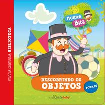 Livro - Mundo Bita: Descobrindo os objetos Livro - Mundo Bita: Descobrindo os objetos