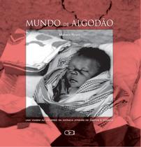 Livro - Mundo de algodão