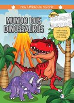 Livro - Mundo dos dinossauros - Meu livrão de colorir